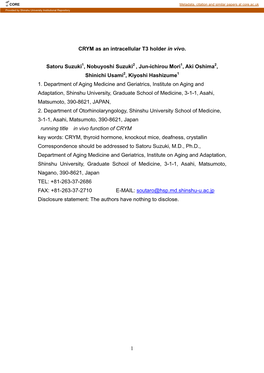 CRYM As an Intracellular T3 Holder in Vivo. Satoru Suzuki1, Nobuyoshi Suzuki2 , Jun-Ichirou Mori1, Aki Oshima2, Shinichi Usami2