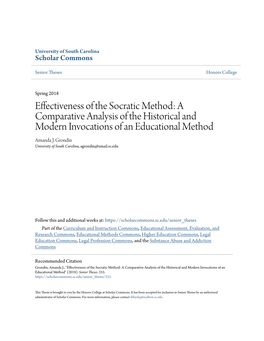 Effectiveness of the Socratic Method: a Comparative Analysis of the Historical and Modern Invocations of an Educational Method Amanda J