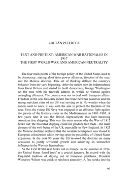 Zoltán Peterecz Text and Pretext: American War Rationales in 1917 the First World War and American Neutrality