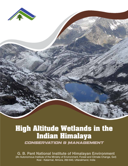 High Altitude Wetlands in the Indian Himalaya Conservation & Management