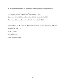 On the Bayesness, Minimaxity and Admissibility of Point Estimators of Allelic Frequencies Carlos Alberto Martínez , Khitij