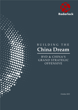 China Dream BYD & CHINA’S GRAND STRATEGIC OFFENSIVE