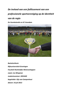 De Invloed Van Een Faillissement Van Een Professionele Sportvereniging Op De Identiteit Van De Regio