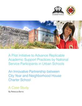 A Pilot Initiative to Advance Replicable Academic Support Practices by National Service Participants in Urban Schools