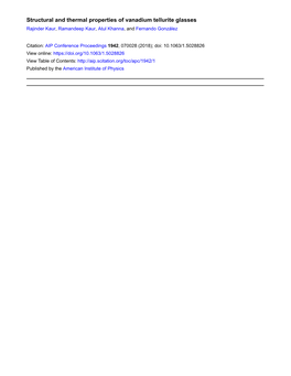 Structural and Thermal Properties of Vanadium Tellurite Glasses Rajinder Kaur, Ramandeep Kaur, Atul Khanna, and Fernando González