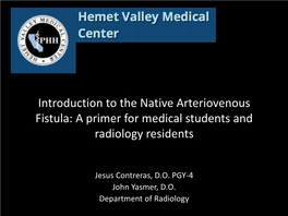 Introduction to the Native Arteriovenous Fistula: a Primer for Medical Students and Radiology Residents