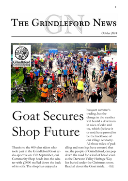 Goat Secures Shop Future