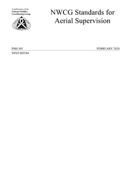 NWCG Standards for Aerial Supervision, PMS 505, Are Found At