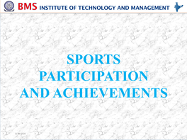 Sports Participation and Achievements