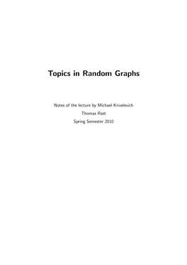 Topics in Random Graphs