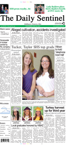 Alleged Cultivation, Accidents Investigated Tucker, Taylor SHS Top