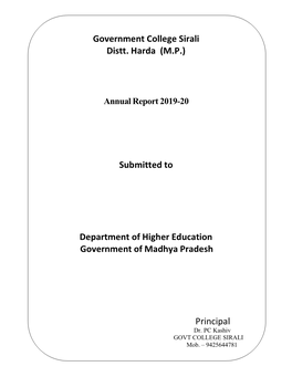 Government College Sirali Distt. Harda (M.P.) Submitted to Department of Higher Education Government of Madhya Pradesh Principal