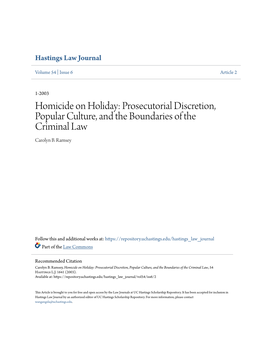 Homicide on Holiday: Prosecutorial Discretion, Popular Culture, and the Boundaries of the Criminal Law Carolyn B