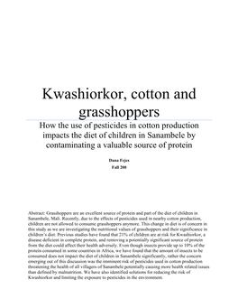 Kwashiorkor, Cotton and Grasshoppers