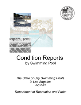 Condition Reports by Swimming Pool