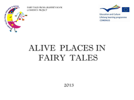 Alive Places in Fairy Tales