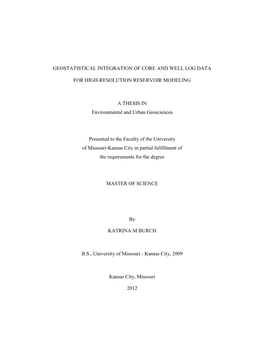 Geostatistical Integration of Core and Well Log Data for High