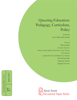 Queering Education: Pedagogy, Curriculum, Policy