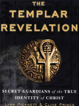 The Templar Revelation File:///F:/F E R T I G/Ablage/Picknett,%20Lynn%20-%20The%2