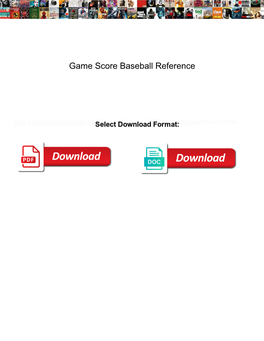 Game Score Baseball Reference