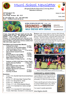 Murri School Newsletter Aboriginal & Islander Independent Community School “Education in Harmony”