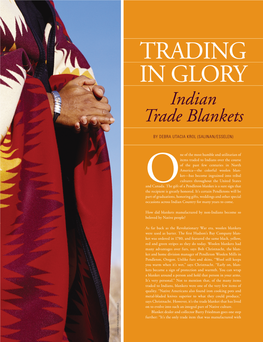 Trading in Glory Indian Trade Blankets