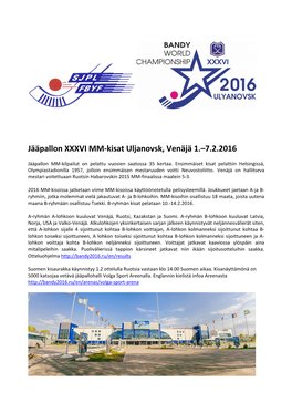 Jääpallon XXXVI MM-Kisat Uljanovsk, Venäjä 1.–7.2.2016