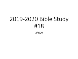 2019-2020 Bible Study #18 2/4/20 Matthew 10 2/4/20 Outline for Matthew 10