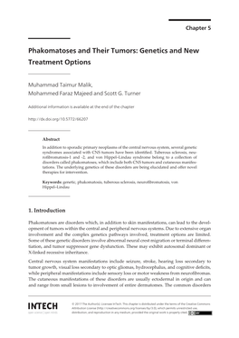 Phakomatoses and Their Tumors: Genetics and New Treatment Options Treatment Options