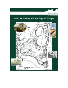 Land-Use History of Cape Poge and Wasque