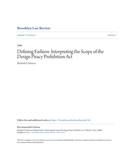 Defining Fashion: Interpreting the Scope of the Design Piracy Prohibition Act Elizabeth F