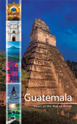 Heart of the Mayan World GUATEMALA