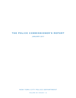 The Police Commissioner's Report