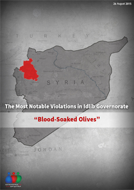 الشبكة السورية لحقوق اإلنسان Syrian Network for Human Rights 16-8-2015 Toxic Gases in Syria: Unlimited Security Council Breaches 2