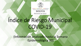 (Información Analizada Hasta La Semana Epidemiológica