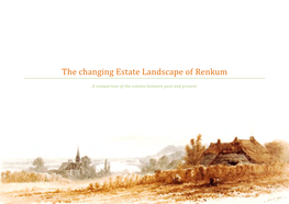 The Changing Estate Landscape of Renkum