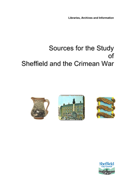 Sources for the Study of Sheffield and the Crimean War
