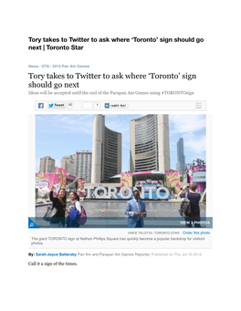 Tory Takes to Twitter to Ask Where 'Toronto' Sign Should Go Next