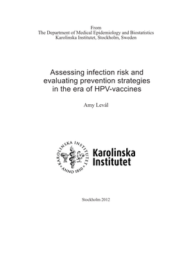 Assessing Infection Risk and Evaluating Prevention Strategies in the Era of Hpv-Vaccines