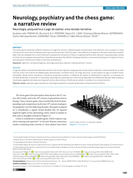 Neurology, Psychiatry and the Chess Game: a Narrative Review Neurologia, Psiquiatria E O Jogo De Xadrez: Uma Revisão Narrativa Gustavo Leite FRANKLIN1, Brunna N