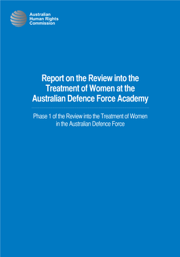 Report on the Review Into the Treatment of Women at the Australian Defence Force Academy