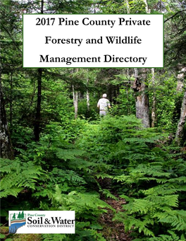 2017 Pine County Private Forestry and Wildlife Management Directory