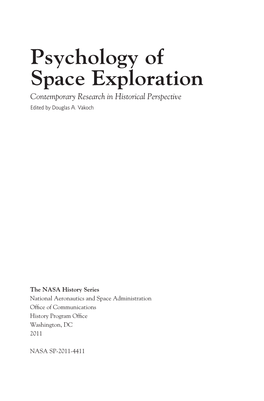 Psychology of Space Exploration Contemporary Research in Historical Perspective Edited by Douglas A