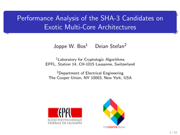 Performance Analysis of the SHA-3 Candidates on Exotic Multi-Core Architectures