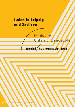 Juden in Leipzig Und Sachsen Modulare Unterrichtsangebote