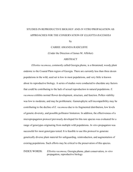 STUDIES in REPRODUCTIVE BIOLOGY and I VITRO PROPAGATION AS APPROACHES for the CONSERVATION of ELLIOTTIA RACEMOSA by CARRIE AMAN