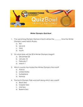 Winter Olympics Quiz Bowl 1. the Upcoming