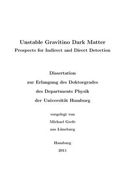 Unstable Gravitino Dark Matter Prospects for Indirect and Direct Detection