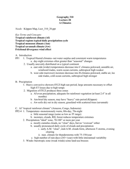 Geography 310 Lecture 20 a Climates Needs: Köppen Map, Lect 310 20.Ppt Key Terms and Concepts: Tropical Rainforest Climate (Af)