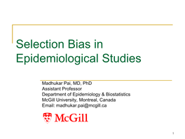 Selection Bias in Epidemiological Studies